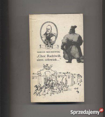 Choć Radziwiłłalem człowiekgawęda romantyczna Szczecin