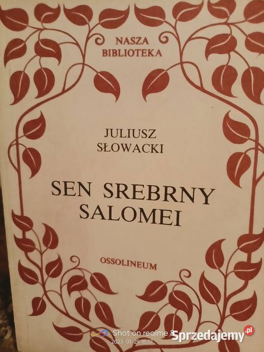 Sen srebrny Salomei dramaty Słowackiego książki Książki i Podręczniki Warszawa