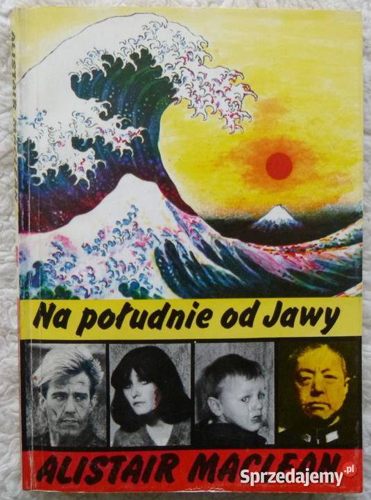 Na południe Jawy Alistair MacLean miękka Warszawa sprzedam