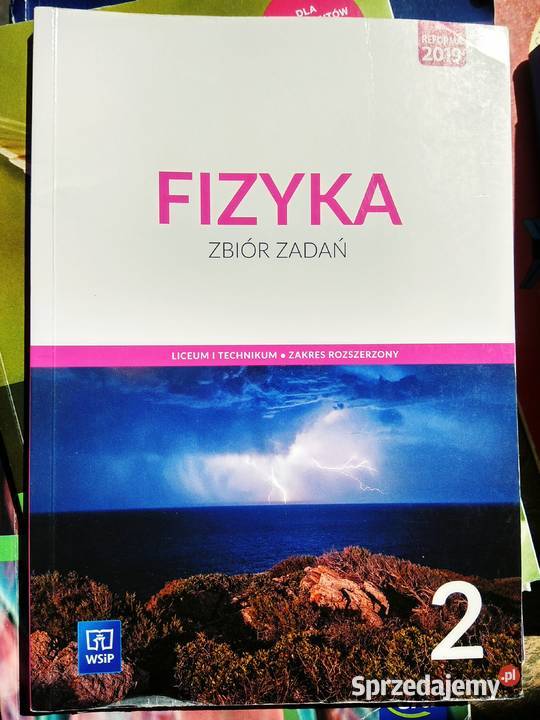 Fizyka zbiór zadań rozszerzenie używane tradycyjny podręcznik Warszawa