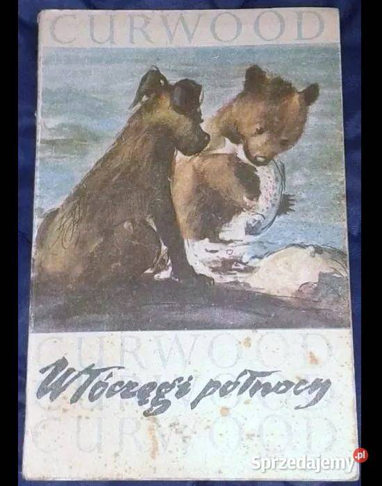 Włóczęgi północy James Oliver Curwood Pozostałe