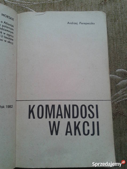 KOMANDOSI W AKCJI Andrzej PEREPECZKO historyczne Parczew