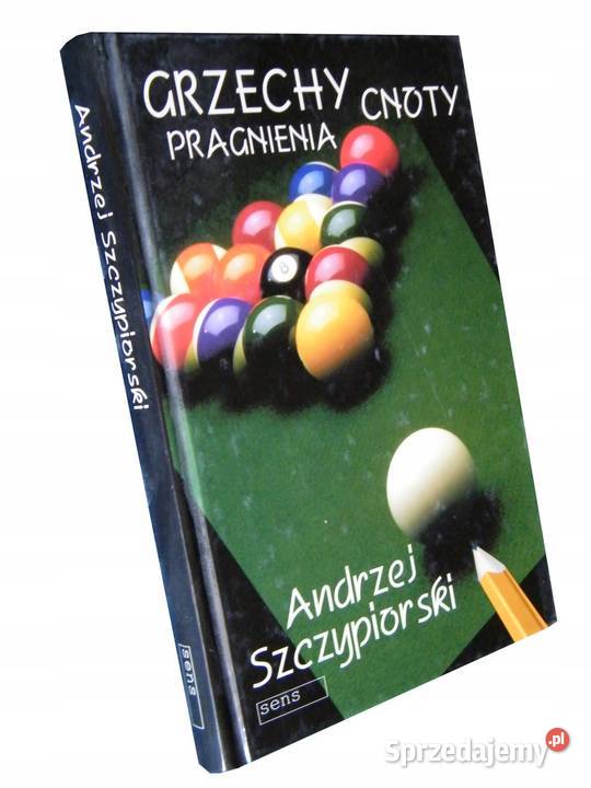 GRZECHY CNOTY PRAGNIENIA SZCZYPIORSKI świętokrzyskie Sandomierz