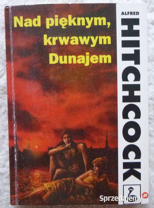 pięknym krwawym Dunajem antologia Alfreda