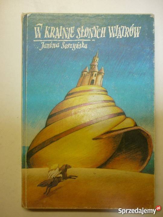W KRAINIE SŁONYCH WIATRÓW JANINA SOSZYŃSKA Zamość