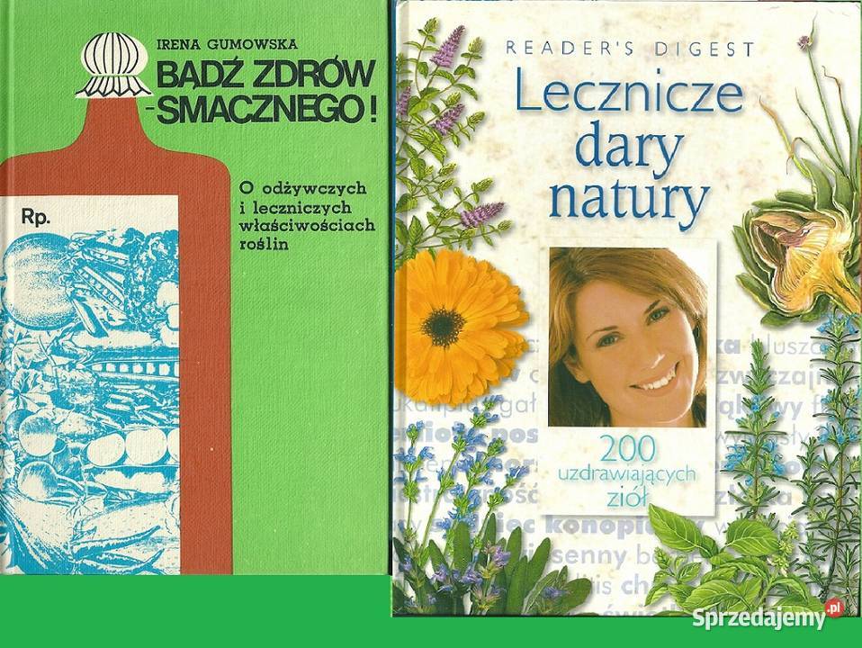 Bądź zdrów smacznego Gumowska Lecznicze dary Łódź