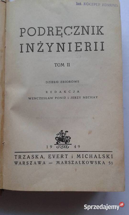 Podręcznik inżynierii Tom II Wydanie 1948r