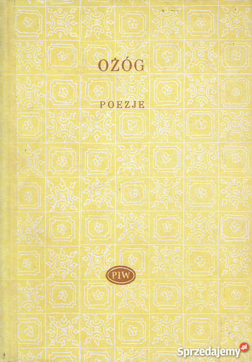 Poezje J B Ożóg Rok wydania 1979 Puławy