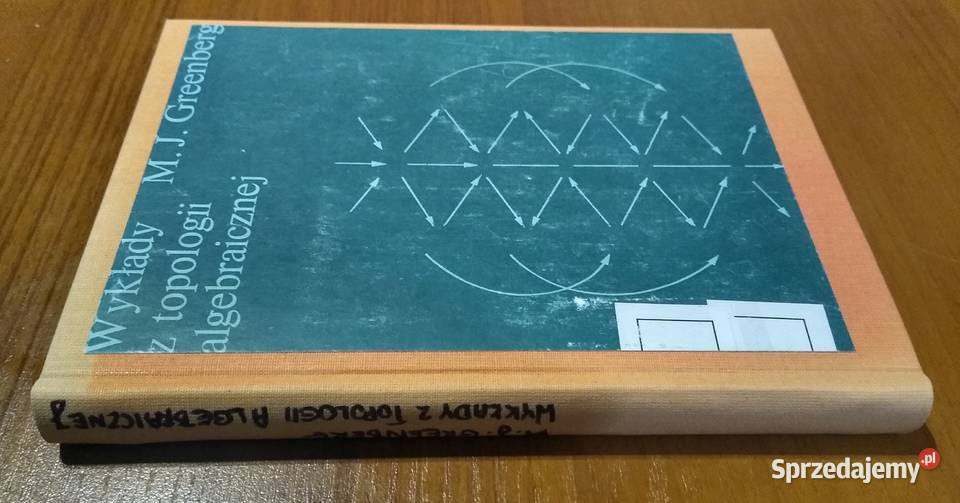 Wykłady z topologii algebraicznej Marvin J Gdańsk sprzedam