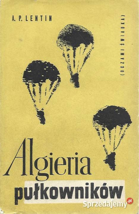 Algieria pułkowników A PLentin sprzedam