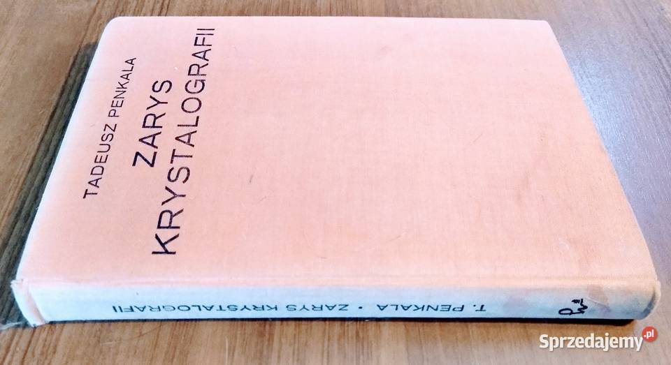 Zarys krystalografii  Tadeusz Penkala twarda Gdańsk