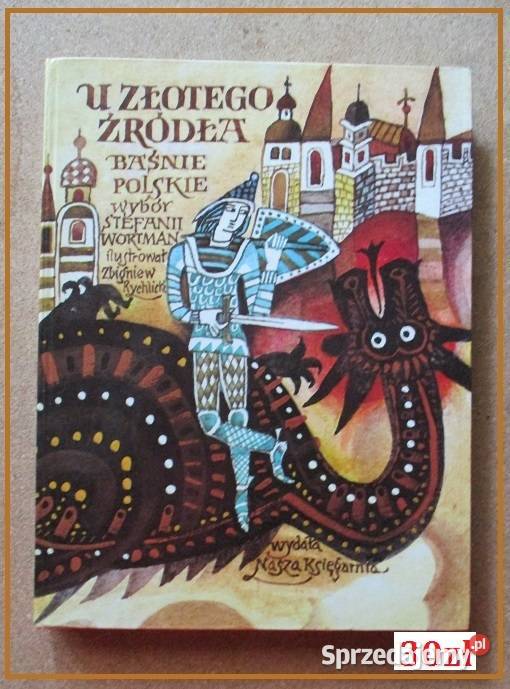 U złotego źródłabaśnie polskie Wortman baśnie łódzkie Łódź