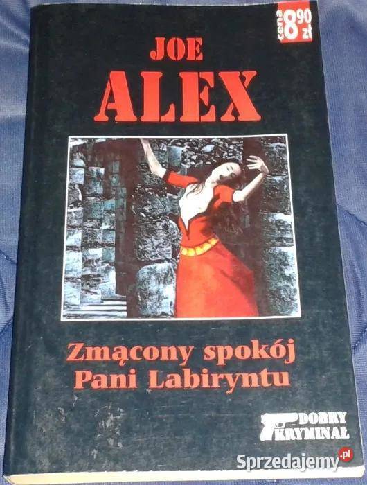 Zmącony spokój Pani Labiryntu Joe Alex Rok wydania 2005