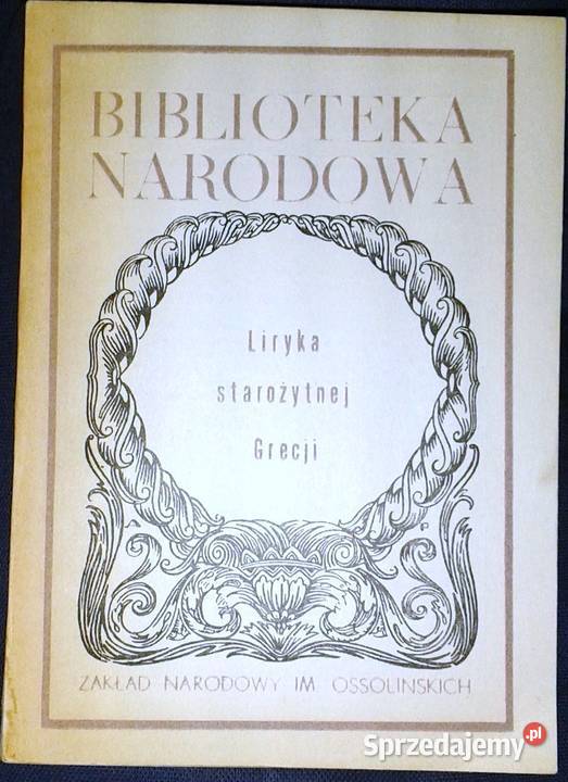 Liryka starożytnej Grecji Jerzy Danielewicz Chełm
