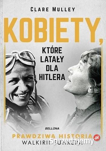 książka Kobiety które latały Hitlera Pozostałe Warszawa sprzedam