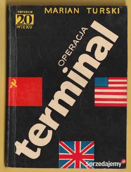 SENSACJE XX WIEKU OPERACJA TERMINAL MARIAN Łódź