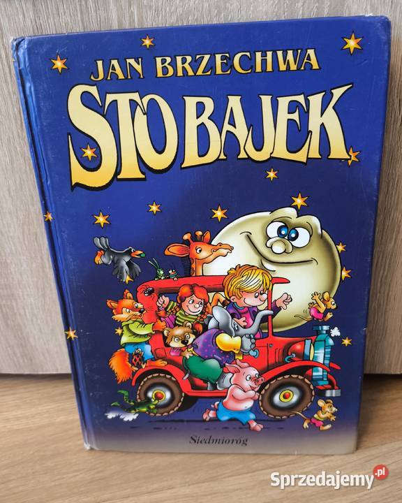 Sto bajek Jan Brzechwa książka dzieci bajki mazowieckie Radom