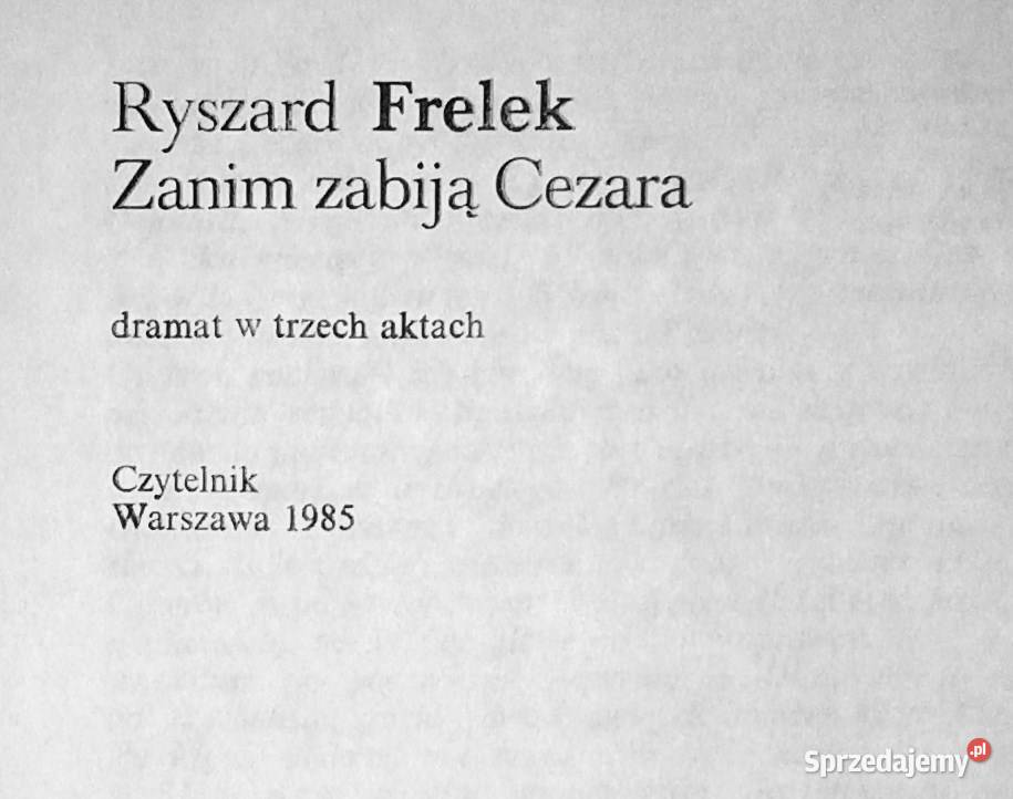 Zanim zabiją cesarza Ryszard Frelek Chełm
