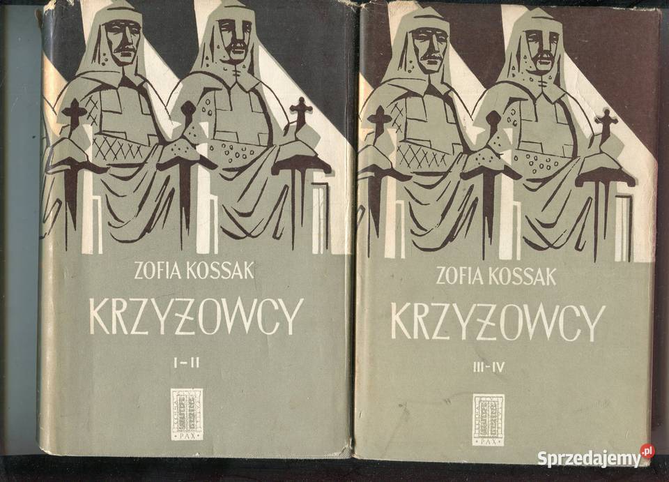 Krzyżowcy T14 w 2 vol Zofia Kossak Pozostałe zachodniopomorskie Szczecin