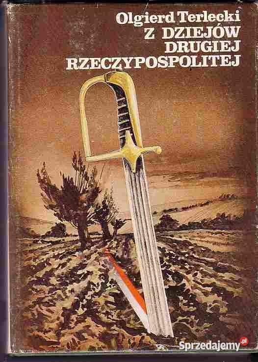 376 Z DZIEJÓW DRUGIEJ RZECZYPOSPOLITEJ OLGIERD T Czyrna