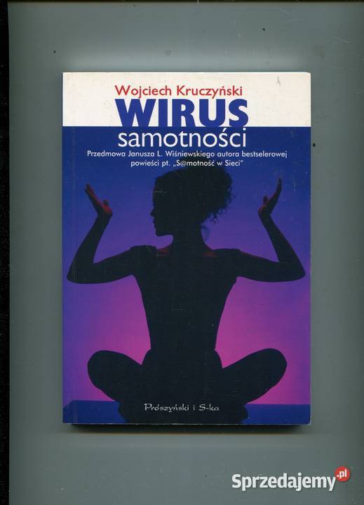 Wirus samotności Wojciech Kruczyński zachodniopomorskie Szczecin sprzedam