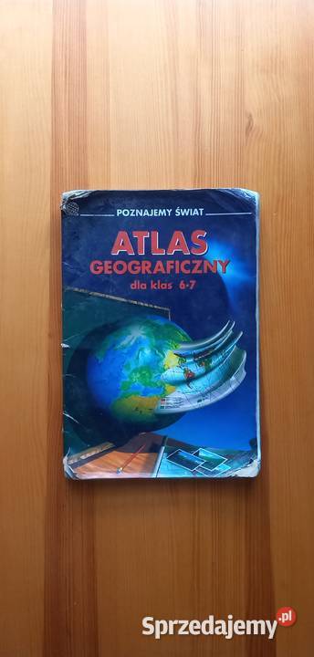 Atlas Geograficzny dla klas 6-7