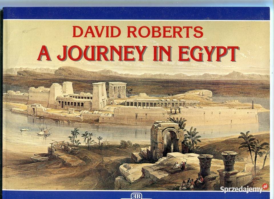 A journey in Egypt David Roberts Szczecin sprzedam