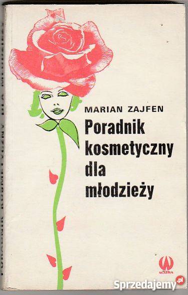 7251 PORADNIK KOSMETYCZNY MŁODZIEŻY MARIAN zdrowie, pierwsza pomoc Czyrna