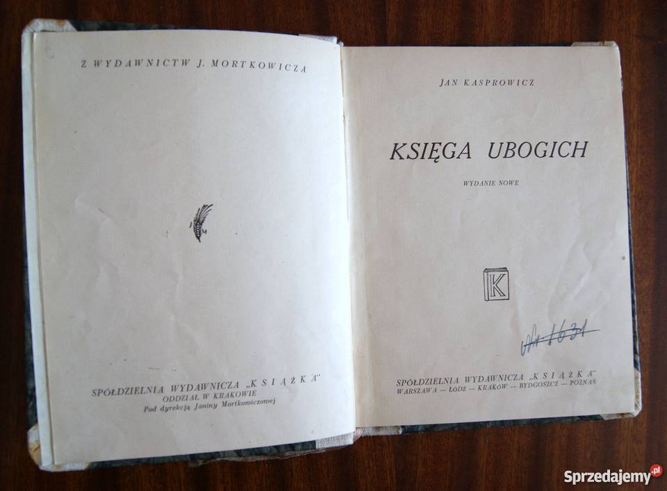 Jan Kasprowicz Księga ubogich Proza i poezja Parczew