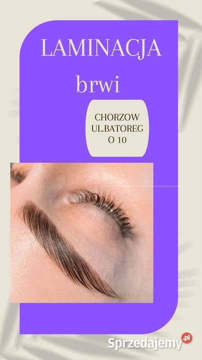 LAMINACJA brwirzęsy śląskie Chorzów