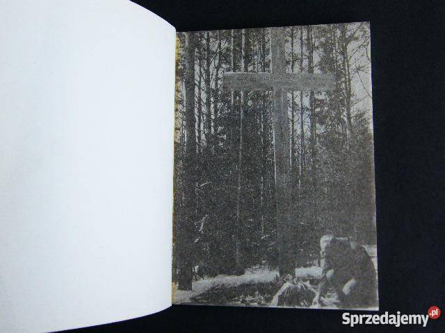 KATYŃ LISTA KATYŃSKA DRAMAT KATYŃSKI 3 fa zachodniopomorskie sprzedam