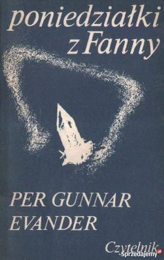 PONIEDZIAŁKI Z FANNY GUNNAR PER EVANDER Słupsk