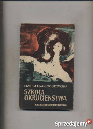 Szkoła okrucieństwa Szczecin