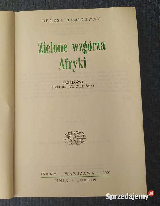 ZIELONE WZGÓRZA AFRYKI Ernest Hemingway Hajnówka