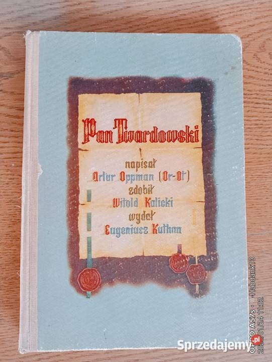 Pan Twardowski OrOta czyli Artura Oppmana lubelskie Bychawka Trzecia