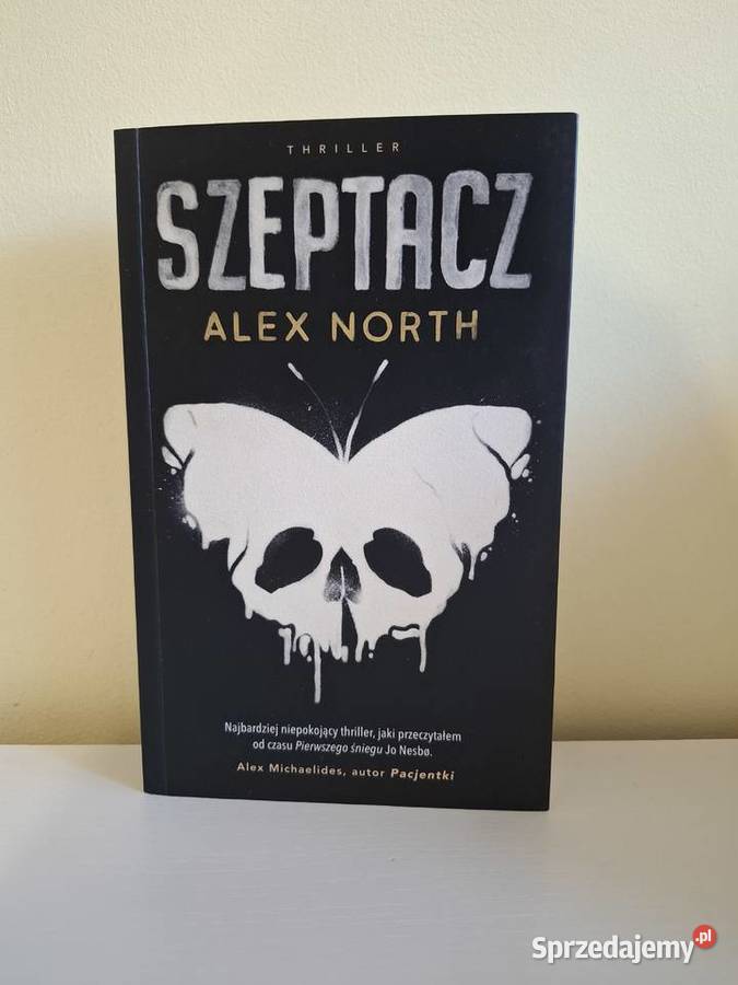 Szeptacz Alex North thriller psychologiczny ISBN 9788328712508 Kamienna Góra