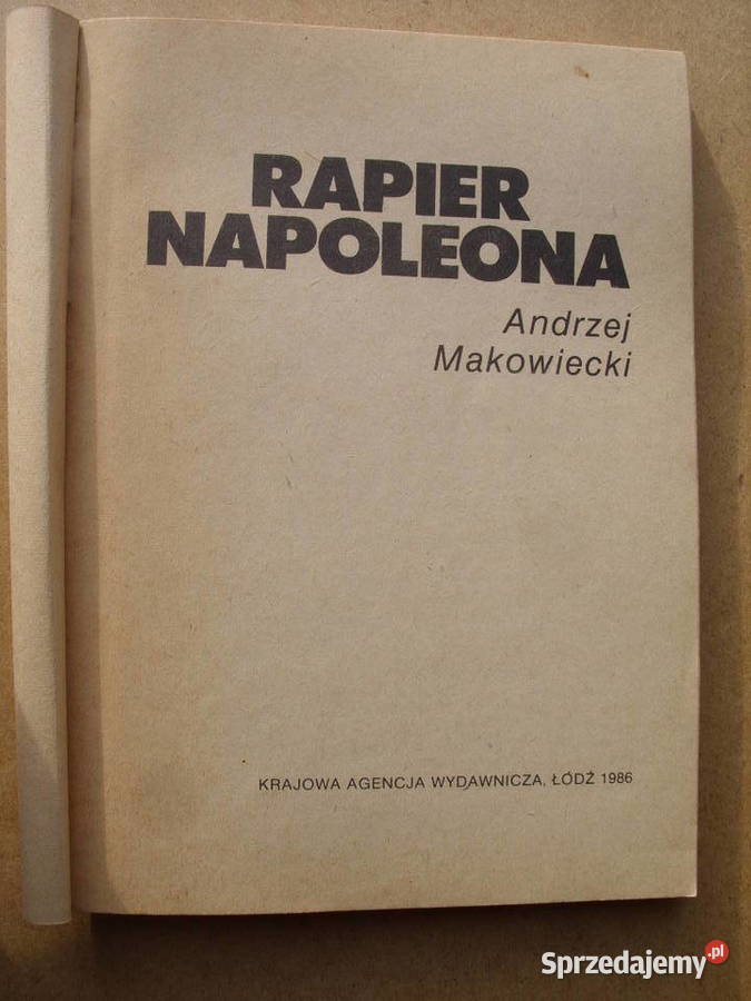 S F ANDRZEJ MAKOWIECKIRAPIER NAPOLEONA 1986 science fiction dolnośląskie Wołów