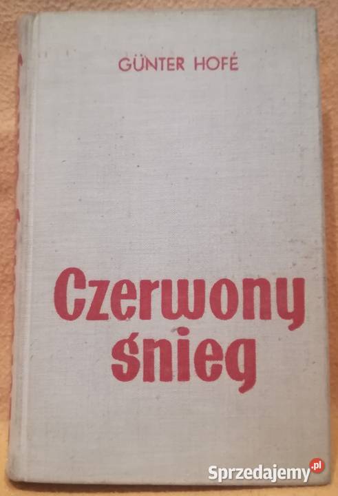 Książka Czerwony śnieg G Hofe Warszawa