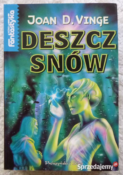 Deszcz snów Joan D Vinge Rok wydania 1999 Warszawa