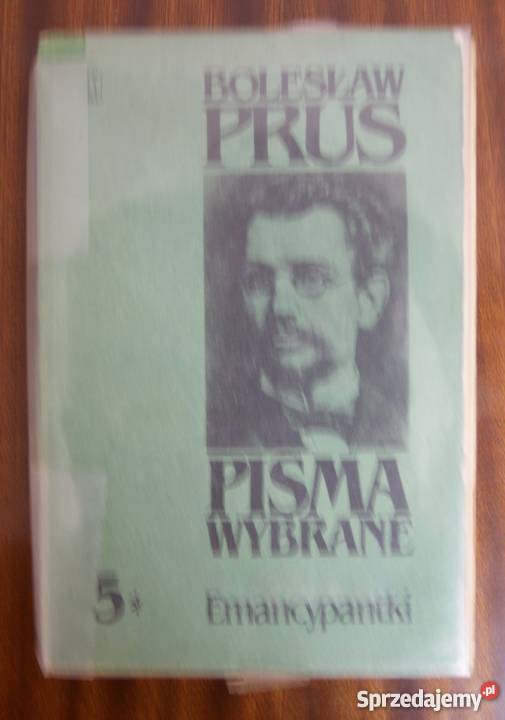 Bolesław Prus Pisma wybrane t 5 Emancypantki Parczew