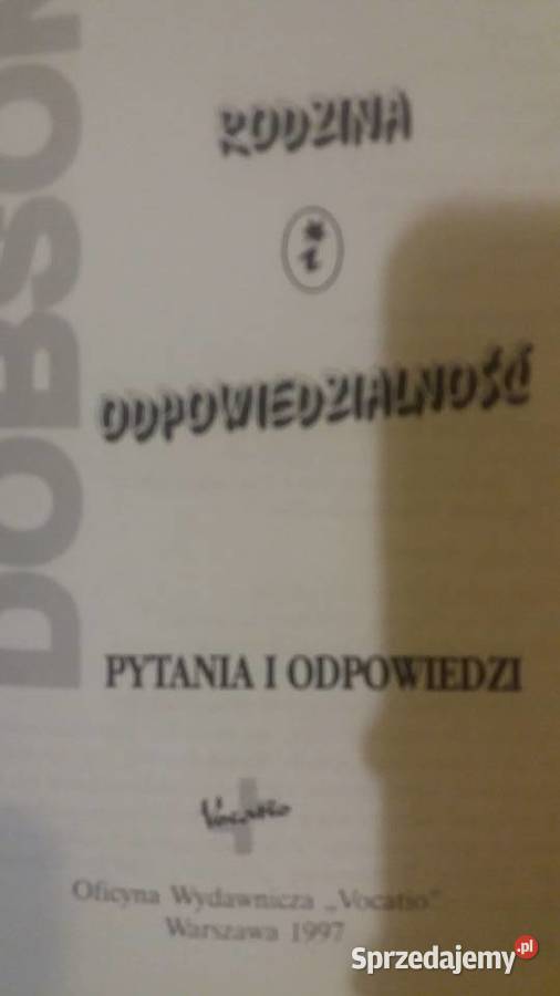 Rodzina i odpowiedzialność książki Dobson mazowieckie Warszawa sprzedam