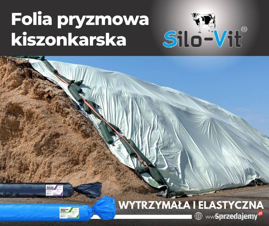 Folia kiszonkarska pryzmowa na silos SILOVIT Opole sprzedam