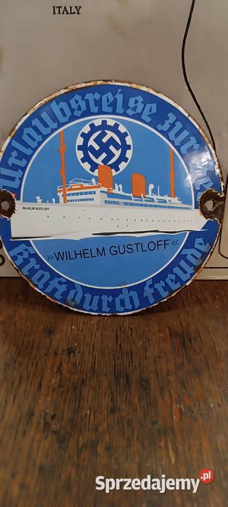 Niemiecki okręt WILHELM GUSTLOFF emaliowany Kolekcje Kraków sprzedam