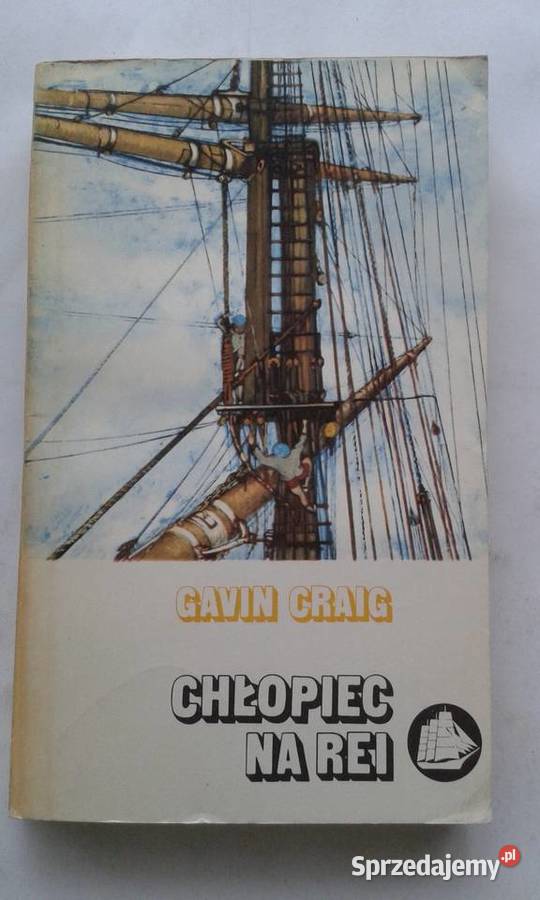 Chłopiec na rei Gawin Craig Proza i poezja Gdynia