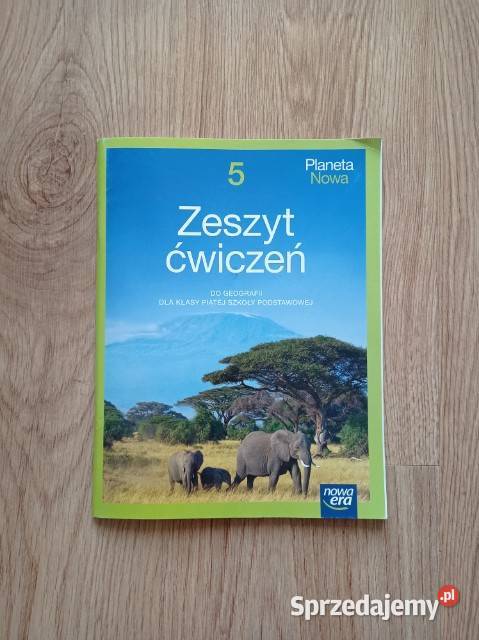 Planeta Nowa 5 Zeszyt ćwiczeń do geografii kl 5 Rok wydania 2024 Chorzów