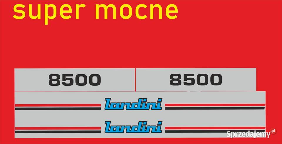 Naklejki Landini 8500 i inne modele super mocne kujawsko-pomorskie Bydgoszcz