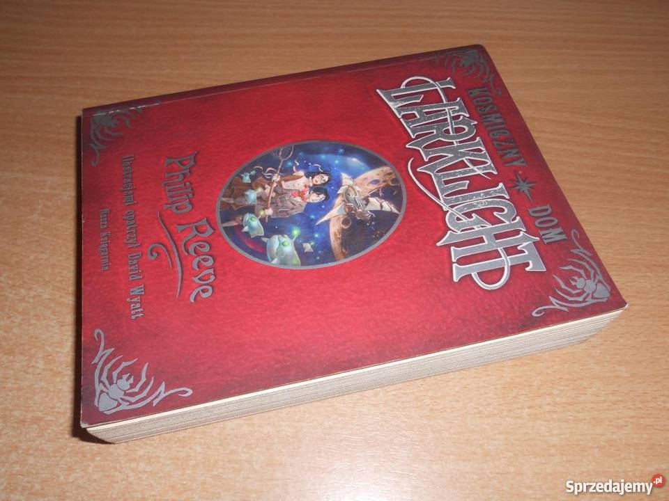 Kosmiczny dom Larklight tom 1 Philip Reeve fa zachodniopomorskie Goleniów sprzedam