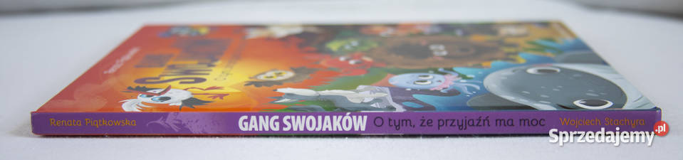 Gang Swojaków O tym że przyjaźń ma moc pomorskie Gdańsk