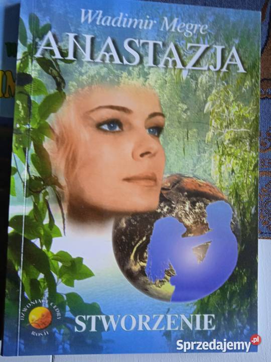 ANASTAZJA 10 tomów Władimir Megre Proza i poezja wielkopolskie Piła sprzedam