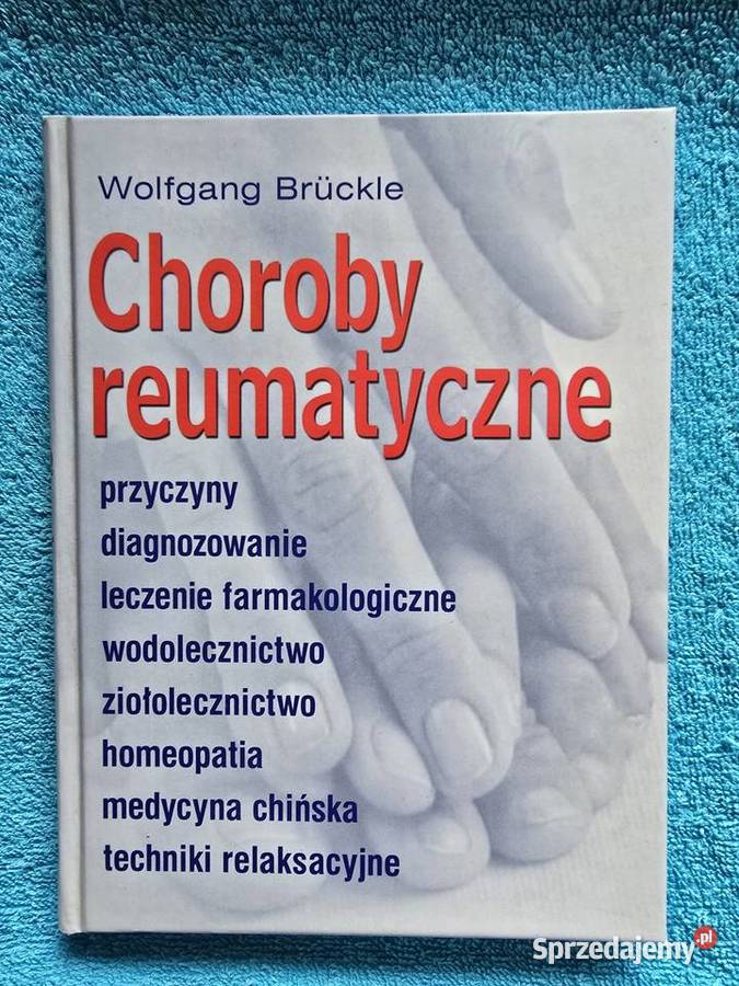 Choroby reumatyczne Wolfgang Brckle Poradniki, albumy i reportaże zachodniopomorskie Gryfice